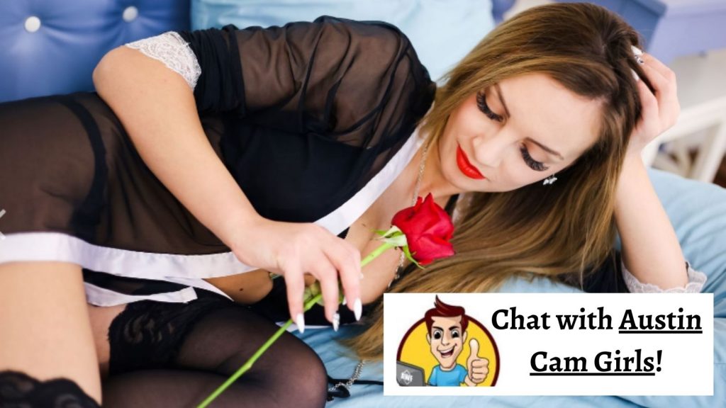 Chat with Austin Cam Girls!
