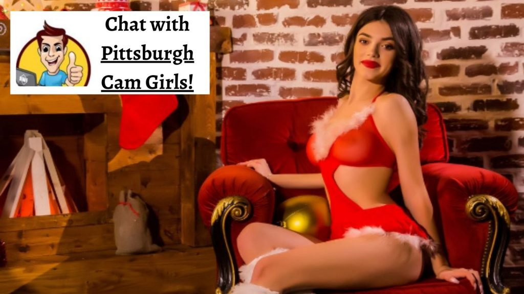 Chat with Pittsburgh Cam Girls!